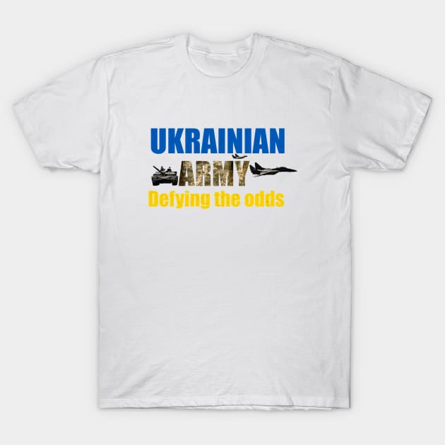 Ukrainian Army Collection 2 T-Shirt by Proway Design